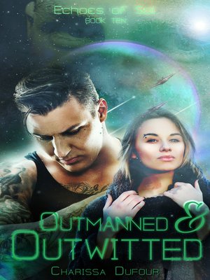 cover image of Outmanned and Outwitted